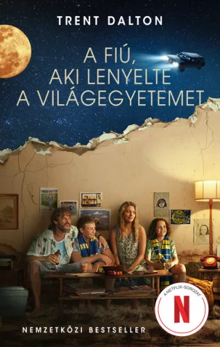 A fiú, aki lenyelte a világegyetemet -Trent Dalton (kötött áras) 