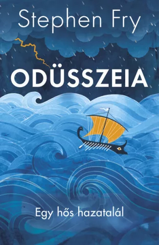 Odüsszeia - Egy hős hazatalál - Stephen Fry (már nem kötött áras) 