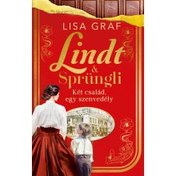   Lindt & Sprüngli – Két család, egy szenvedély (élfestett) - Lisa Graf (kötött áras) 