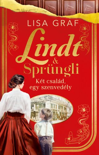 Lindt & Sprüngli – Két család, egy szenvedély (élfestett) - Lisa Graf (kötött áras) 