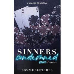   Sinners Condemned - Elítélt bűnösök (élfestett) - Somme Sketcher (kötött áras) 