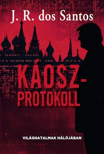 Káoszprotokoll - J. R. dos Santos (kötött áras) 
