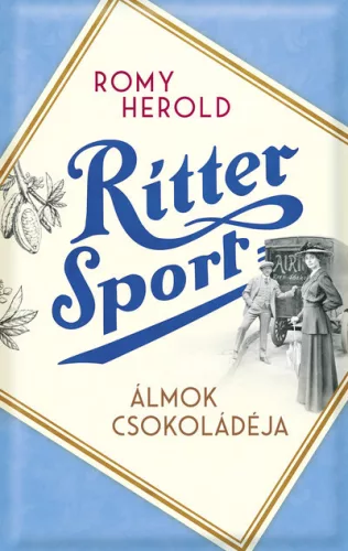 Ritter Sport - Álmok csokoládéja (élfestett) - Romy Herold (kötött áras) 