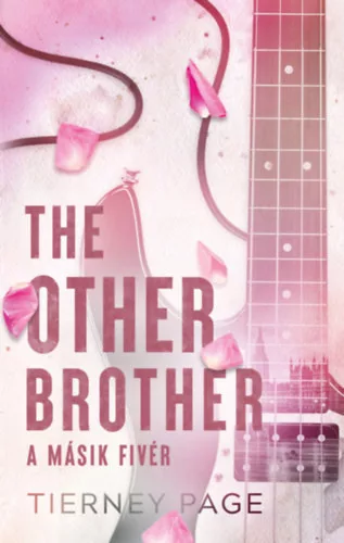 The Other Brother - A másik fivér - (élfestett) - Tierney Page (kötött áras)