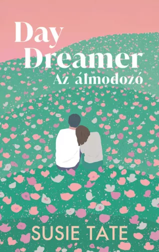 Daydreamer - Az álmodozó (élfestett) - Susie Tate (kötött áras) 