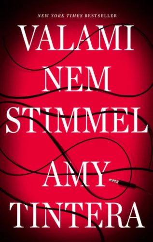 Valami nem stimmel - Amy Tintera (kötött áras) 