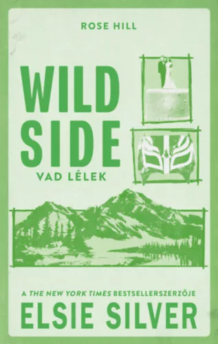 Wild side - Vad lélek (élfestett) - Elsie Silver(kötött áras) 