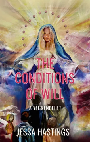 The Conditions of Will - A végrendelet - (élfestett) - Jessa Hastings (kötött áras) 