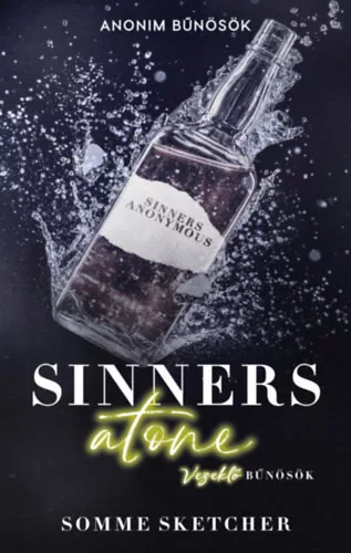 Sinners Atone - Vezeklő bűnösök (élfestett) - Somme Sketcher (kötött áras) 