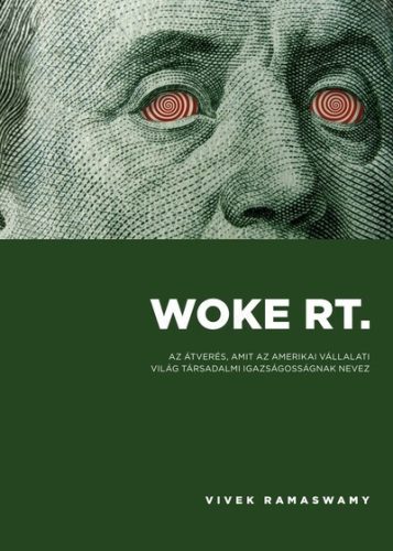 Woke Rt. -Vivek Ramaswamy