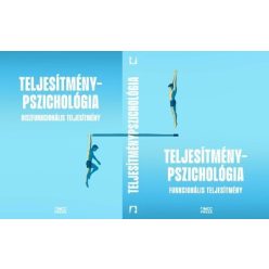 Teljesítménypszichológia - Fülöp Ákos (kötött áras)