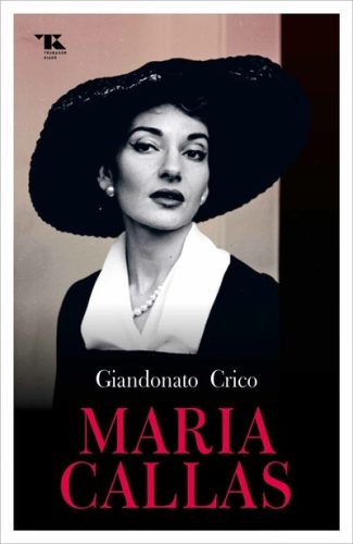 Maria Callas - Giandonato Crico (kötött áras) 