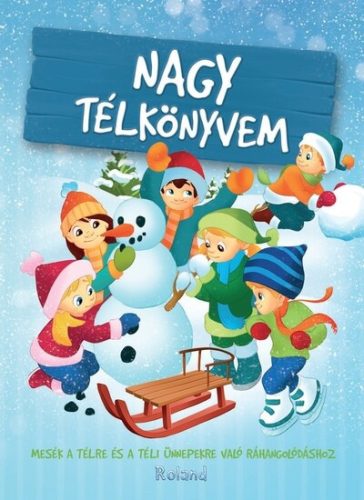 Nagy télkönyvem - Izmindi Katalin (kötött áras) 