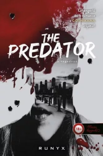The Predator - A ragadozó RuNyx (már nem kötött áras) 