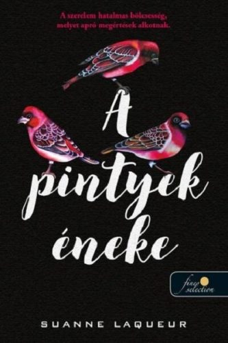 A pintyek éneke - Vadászat 2. - Suanne Laqueur (kötött áras)