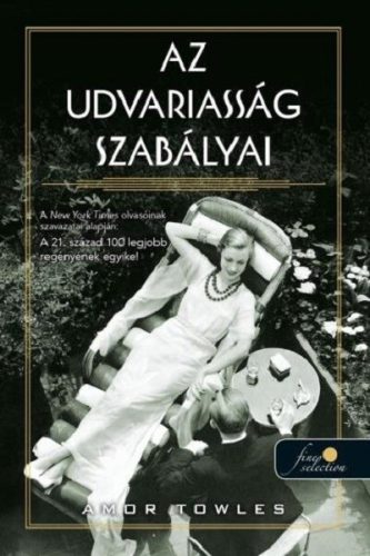Az udvariasság szabályai - Amor Towles (kötött áras) 