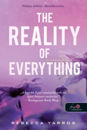 The Reality of Everything - Mindennek valósága - Flight & Glory 5. - Rebecca Yarros (kötött áras) 