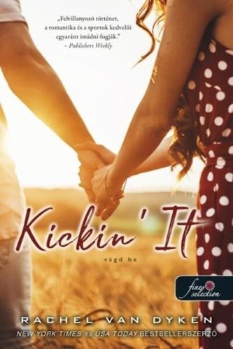 Kickin' It - Vágd be - Red Card 2. - Rachel Van Dyken (kötött áras) 