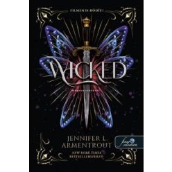   Wicked - Megveszekedett - Megveszekedett 1.  - J. L. Armentrout (kötött áras)