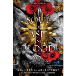   A Soul of Ash and Blood - Egy lélek hamuból és vérből - Vér és hamu V. -  J. L. Armentrout (már nem kötött áras)