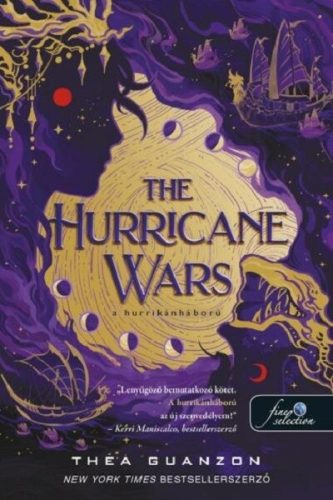 The Hurricane Wars - A hurrikánháború 1. - Thea Guanzon (kötött áras) 