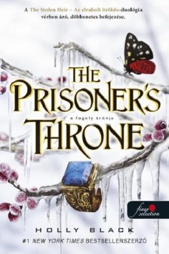 The Prisoner's Throne - A fogoly trónja - Holly Black (kötött áras) 