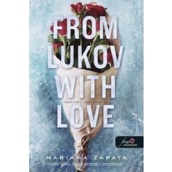   From Lukov with Love - Lukovtól, szeretettel - Mariana Zapata (kötött áras) 