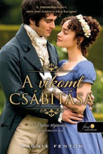 A vikomt csábítása - A pajkos régensség 3. - Maggie Fenton (kötött áras) 