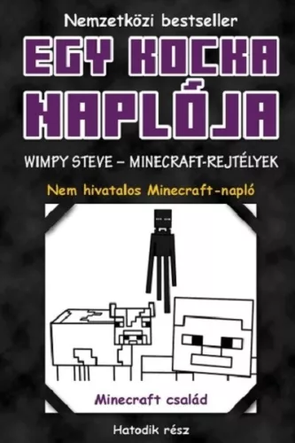 Egy kocka naplója 6. - Wimpy Steve - Minecraft-rejtélyek 