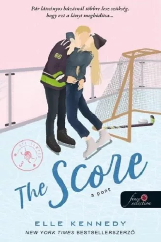 The Score - A pont - Off-Campus 3. - Elle Kennedy