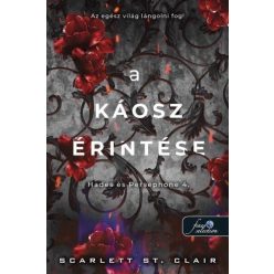   A káosz érintése - Hades és Persephone 4. - Scarlett St. Clair (kötött áras) 