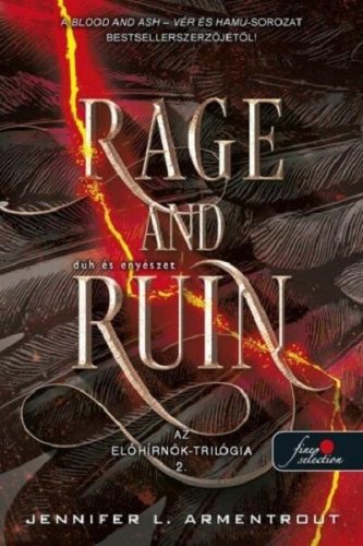 Rage and Ruin - Düh és enyészet - Jennifer L Armentrout (kötött áras) 