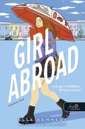 Girl Abroad - Londoni lány - Elle Kennedy (kötött áras) 