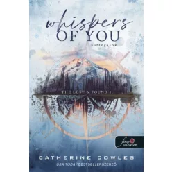   Whispers of You - Suttogások - Elveszítve & Rátalálva 1. - Catherine Cowles (kötött áras)