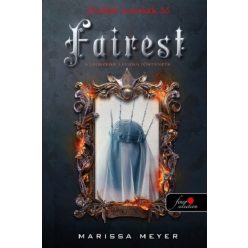   Fairest - A legszebb: Levana története - Marissa Meyer (kötött áras)