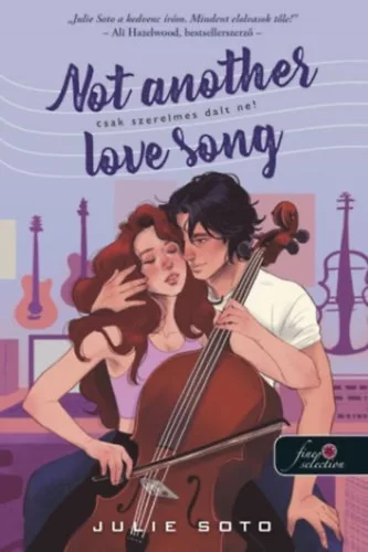 Not Another Love Song - Csak szerelmes dalt ne!  - Julie Soto (kötött áras) 