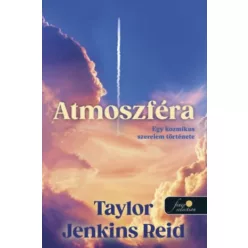   Atmoszféra - Egy kozmikus szerelem története - Taylor Jenkins Reid (kötött áras) 