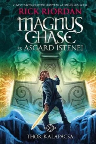 Thor kalapácsa - Magnus Chase és Asgard istenei 2. (puha) - Rick Riordan (kötött áras)