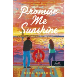   Promise Me Sunshine - Ígérj nekem napfényt!  - Cara Bastone (kötött áras)