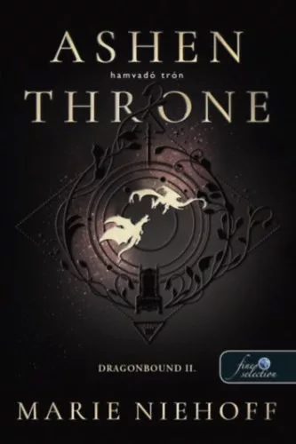 Ashen Throne - Hamvadó trón - Dragonbound - Marie Niehoff (kötött áras)