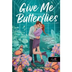   Give Me Butterflies - Jöhetnek a pillangók - Oaks Sisters 1. - Jillian Meadows (kötött áras) 