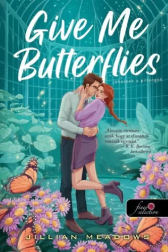 Give Me Butterflies - Jöhetnek a pillangók - Oaks Sisters 1. - Jillian Meadows (kötött áras) 