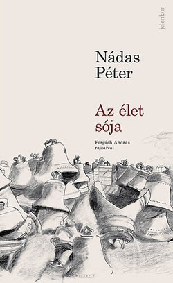 Nádas Péter-Az élet sója 