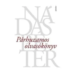 Nádas Péter-Párhuzamos olvasókönyv 