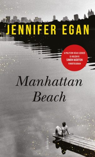 Jennifer Egan - Manhattan Beach