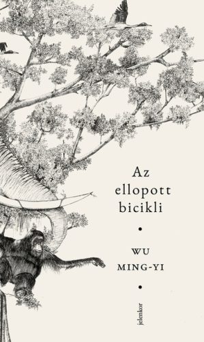 Wu Ming-Yi - Az ellopott bicikli 