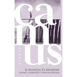 Albert Camus - Előadások és beszédek 