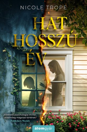 Hat hosszú év - Nicole Trope (kötött áras) 