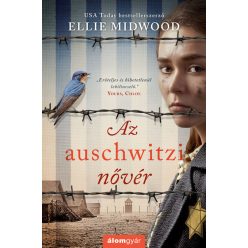 Az auschwitzi nővér - Ellie Midwood ( kötött áras) 
