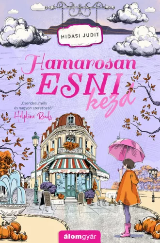 Hamarosan esni kezd - Hidasi Judit (kötött áras) 
